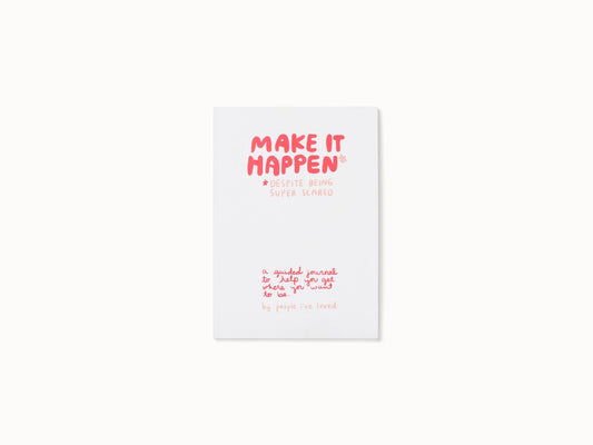 Make It Happen Journal